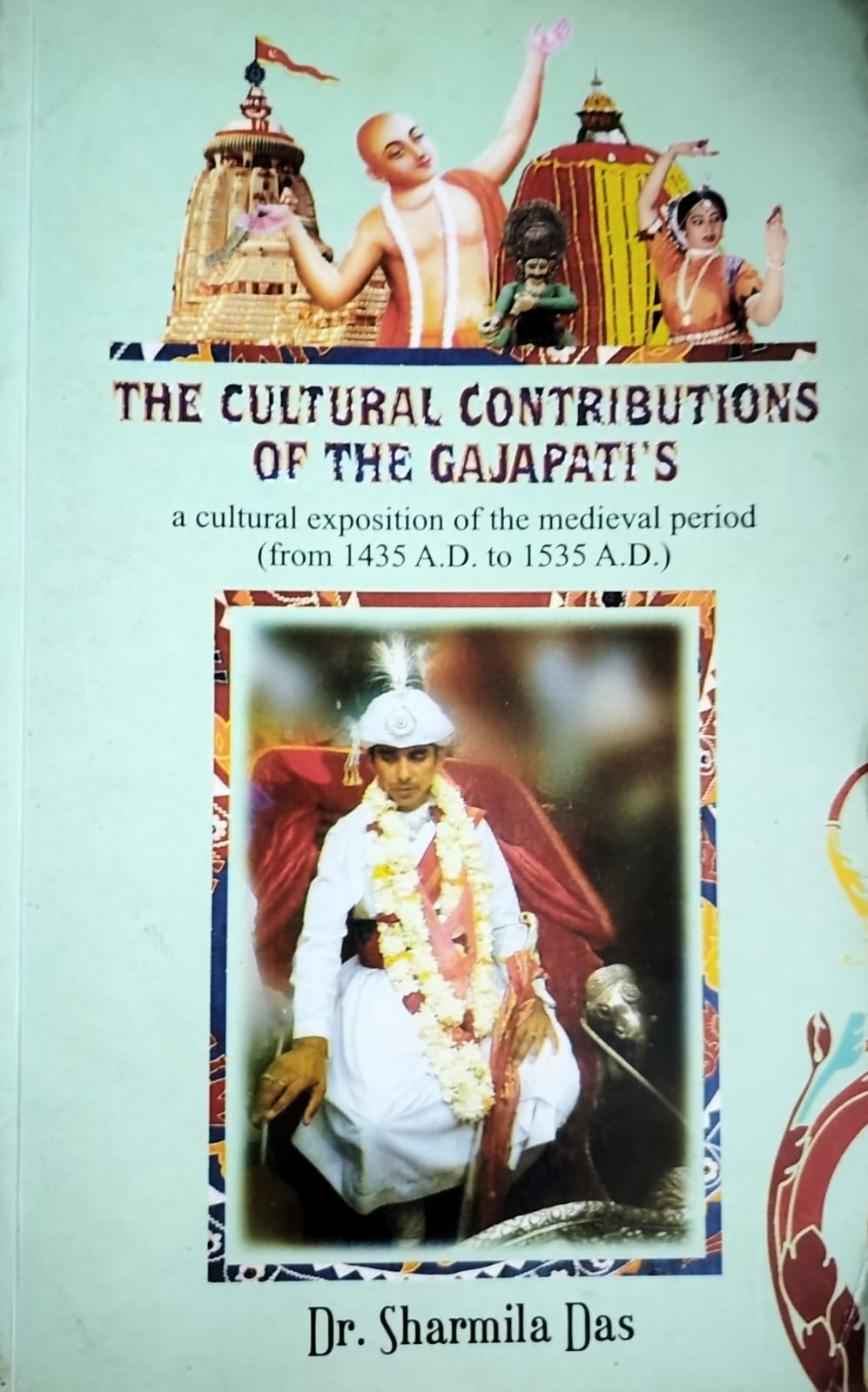 The Cultural Contributions of the Gajapati's book cover